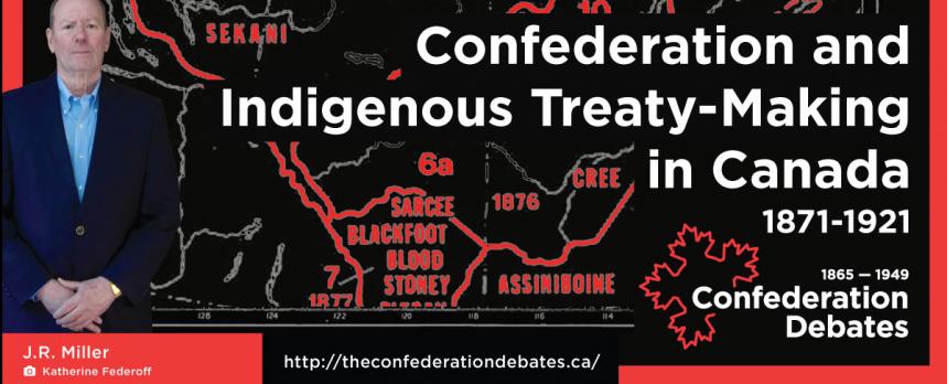 conferderation and indigenous treaty-making in canada event flyer